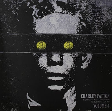 Patton, Charley: Complete Recorded Works in Chronological Order 4 (Vinyl LP)