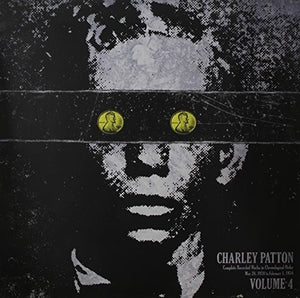 Patton, Charley: Complete Recorded Works in Chronological Order 4 (Vinyl LP)
