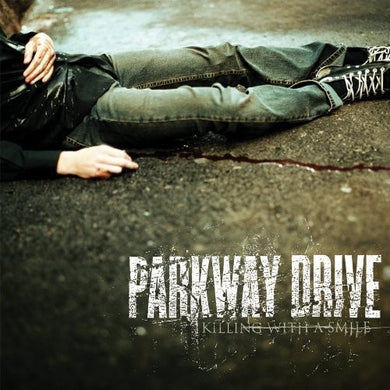 Parkway Drive: Killing with a Smile (Vinyl LP)