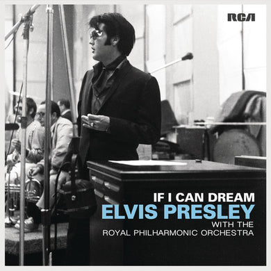 Presley, Elvis: If I Can Dream: Elvis Presley with the Royal Philharmonic Orchestra (Vinyl LP)