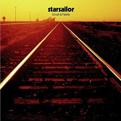 Starsailor: Love Is Here (Vinyl LP)
