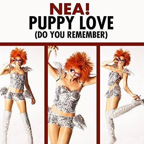 Nea: Puppy Love (Do You Remember) (12-Inch Single)