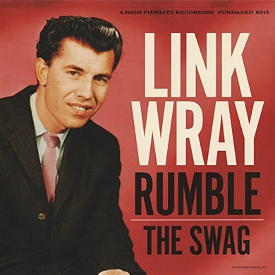Link Wray: Rumble / The Swag (7-Inch Single)