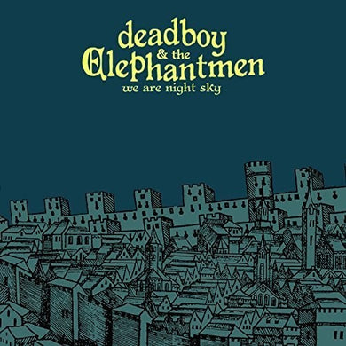 Deadboy & Elephantmen: We Are Night Sky (Vinyl LP)