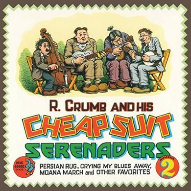 Crumb, R. & His Cheap Suit Serenaders No.2: Persian Rug, Crying My Blues Away, Moana March and Other Favorites (Vinyl LP)