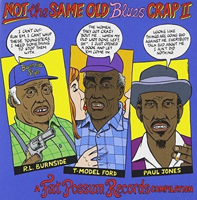 Not the Same Old Blues Crap 2 / Various: Not the Same Old Blues Crap 2 (Vinyl LP)