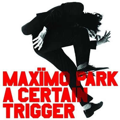 Max Mo Park: Certain Trigger (Vinyl LP)