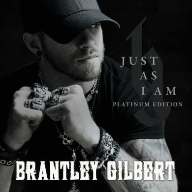 Gilbert, Brantley: Just As I Am Platium Edition (Vinyl LP)