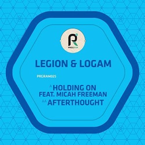 Legion & Logam: Holding on / Afterthought (12-Inch Single)