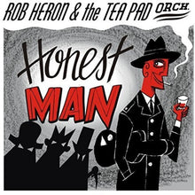 Heron, Rob & Teapad Orchestra: Honest Man (7-Inch Single)