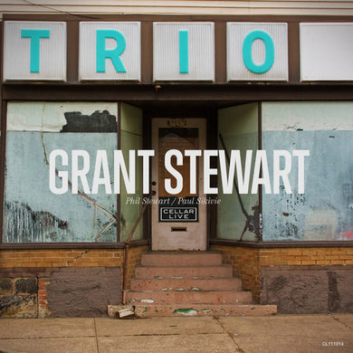 Grant Stewart: Trio (Vinyl LP)