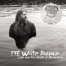 White Buffalo: Love & the Death of Damnation (Vinyl LP)