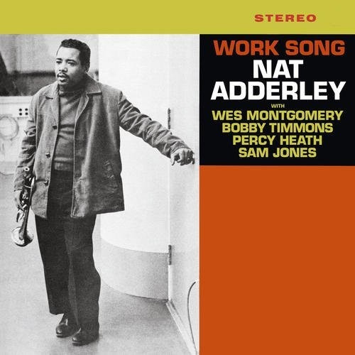 Adderley, Nat: Work Song (Vinyl LP)