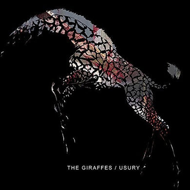 Giraffes: Usury (Vinyl LP)