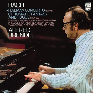 Bach, J.S. / Brendel, Alfred: Italian Concerto / Chromatic Fantasy & Fugue Etc (Vinyl LP)