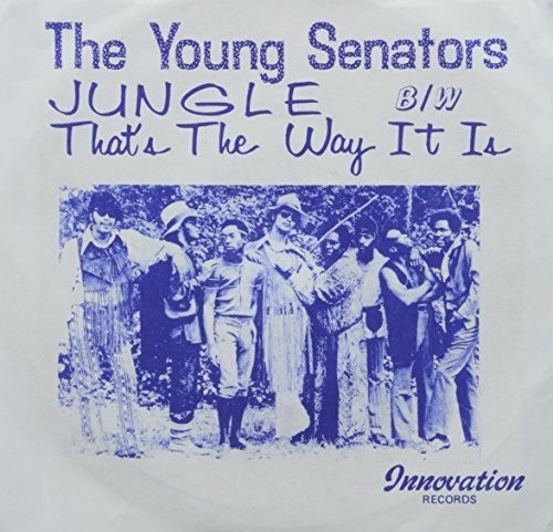 Young Senators: JUNGLE B/W THAT'S THE WAY IT IS (7-Inch Single)