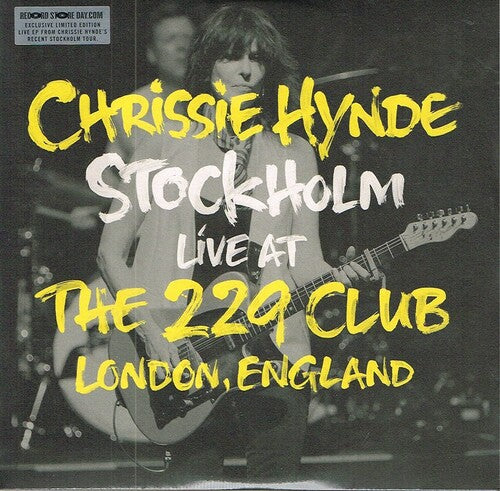 Hynde, Chrissie: Stockholm Live At The 229 Club London England 2014 (12-Inch Single)
