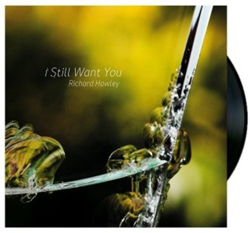 Richard Hawley: I Still Want You (7-Inch Single)