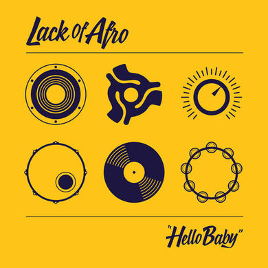 Lack of Afro: Hello Baby (Vinyl LP)