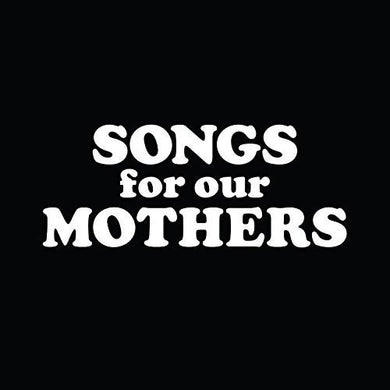Fat White Family: Songs for Our Mothers (Vinyl LP)