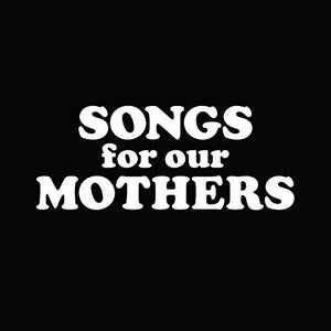 Fat White Family: Songs for Our Mothers (Vinyl LP)