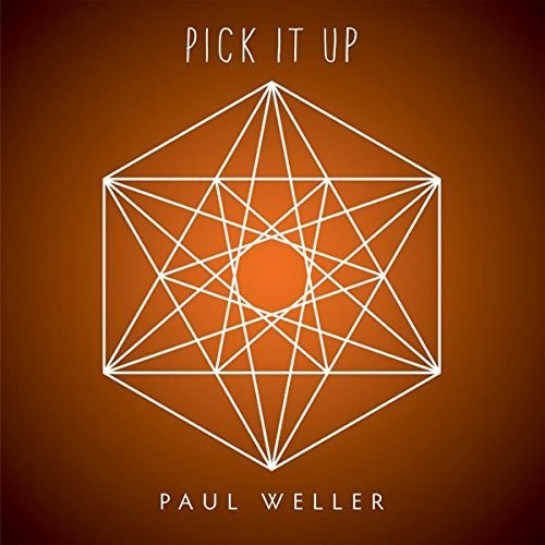Paul Weller: Pick It Up (7-Inch Single)