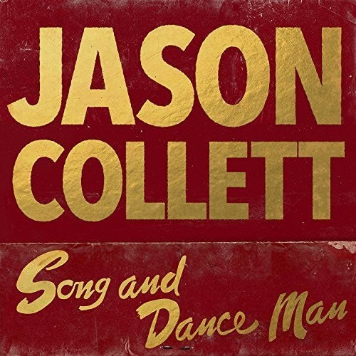 Collett, Jason: Song and Dance Man (Vinyl LP)
