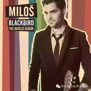 Karadaglic, Milos: Blackbird: The Beatles Album (Vinyl LP)