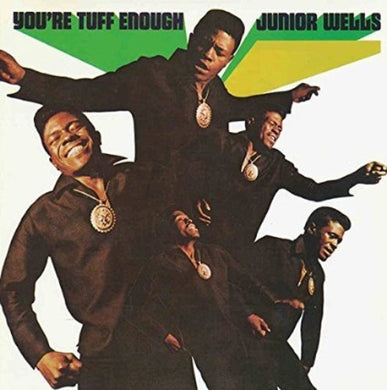 Junior Wells: You're Tuff Enough (Vinyl LP)