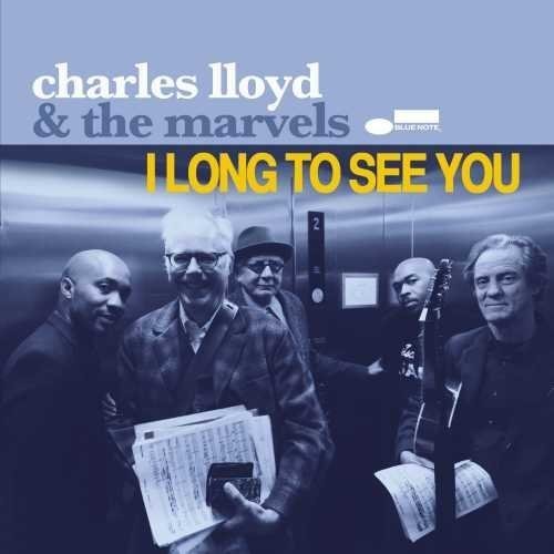 Lloyd, Charles & the Marvels: I Long to See You (Vinyl LP)