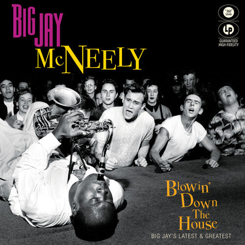 Big Jay McNeely: Blowin' Down The House - Big Jay's Latest & Greatest (Vinyl LP)
