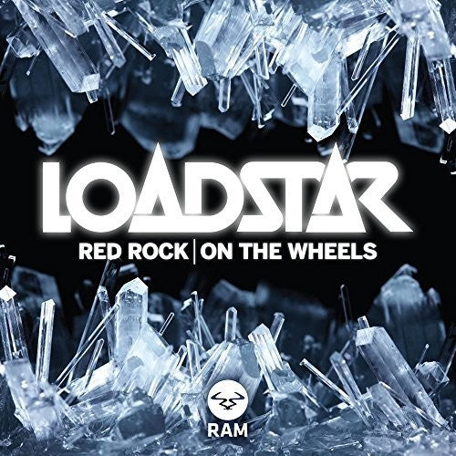 Loadstar: Red Rock / On The Wheels (12-Inch Single)