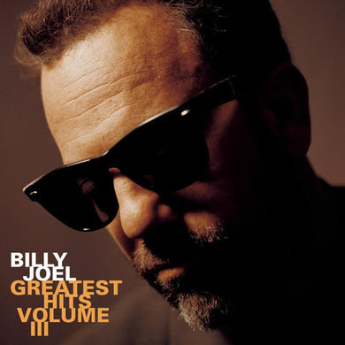 Joel, Billy: Greatest Hits, Vol. III (Vinyl LP)