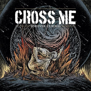 Cross Me: Forever Cursed (7-Inch Single)