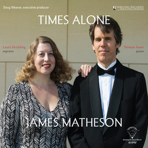 Matheson, J / Strickling / Sauer: James Matheson: Times Alone (Vinyl LP)