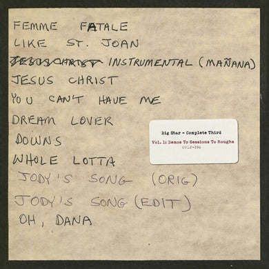 Big Star: Big Star Complete Third 1: Demos To Sessions To Roughs (Vinyl LP)