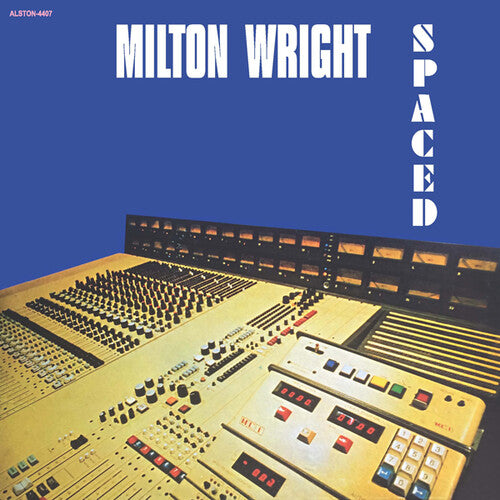 Wright, Milton: Spaced (Vinyl LP)