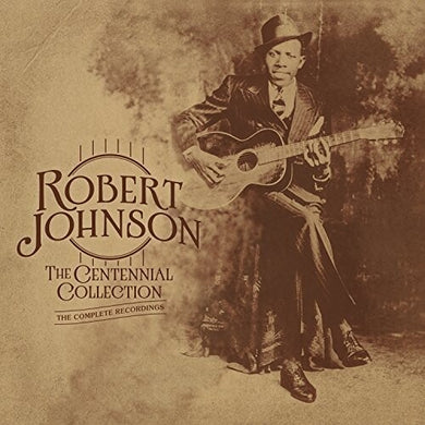 Robert Johnson: The Centennial Collection: The Complete Recordings (Vinyl LP)