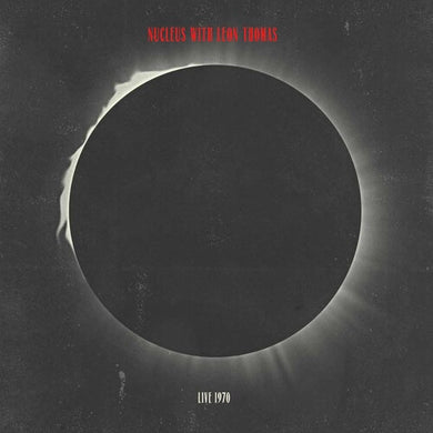Nucleus / Thomas, Leon: Live 1970 (Vinyl LP)