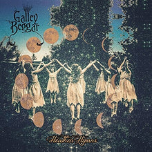 Galley Beggar: Heathen Hymns (Vinyl LP)
