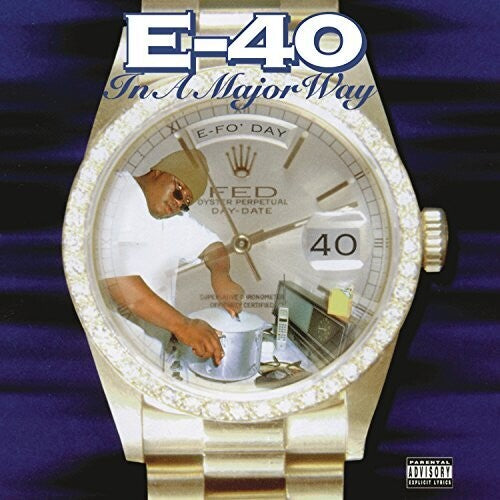 E-40: In A Major Way (Vinyl LP)