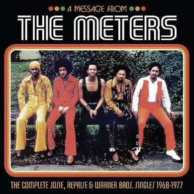 Meters: A Message from the MetersThe Complete Josie Reprise & Warner Bros.  Singles 1968-1977 (Vinyl LP)