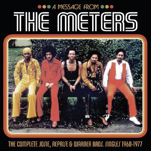 Meters: A Message from the MetersThe Complete Josie Reprise & Warner Bros.  Singles 1968-1977 (Vinyl LP)