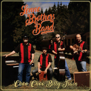 Lennebrothers Band: Choo Choo Billy Train (Vinyl LP)
