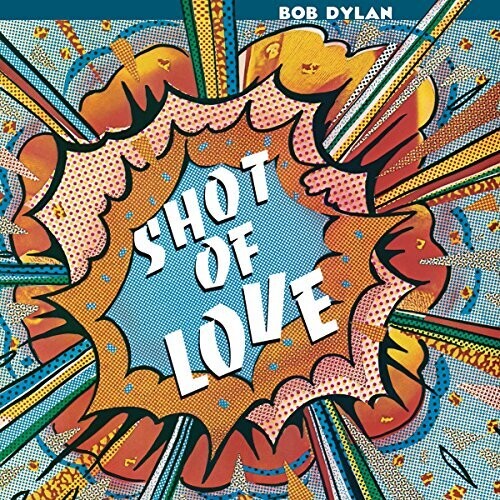 Dylan, Bob: Shot Of Love (Vinyl LP)