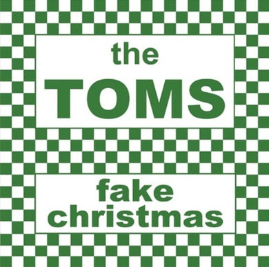 Toms: Fake Christmas (7-Inch Single)