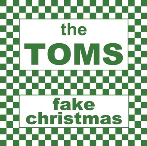 Toms: Fake Christmas (7-Inch Single)