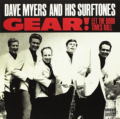 Dave Myers: Gear/Let The Good Times Roll (7-Inch Single)
