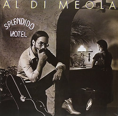 Al Di Meola: Splendido Hotel (Vinyl LP)