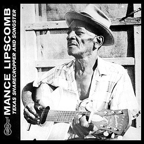 Mance Lipscomb: Texas Sharecropper & Songster (Vinyl LP)